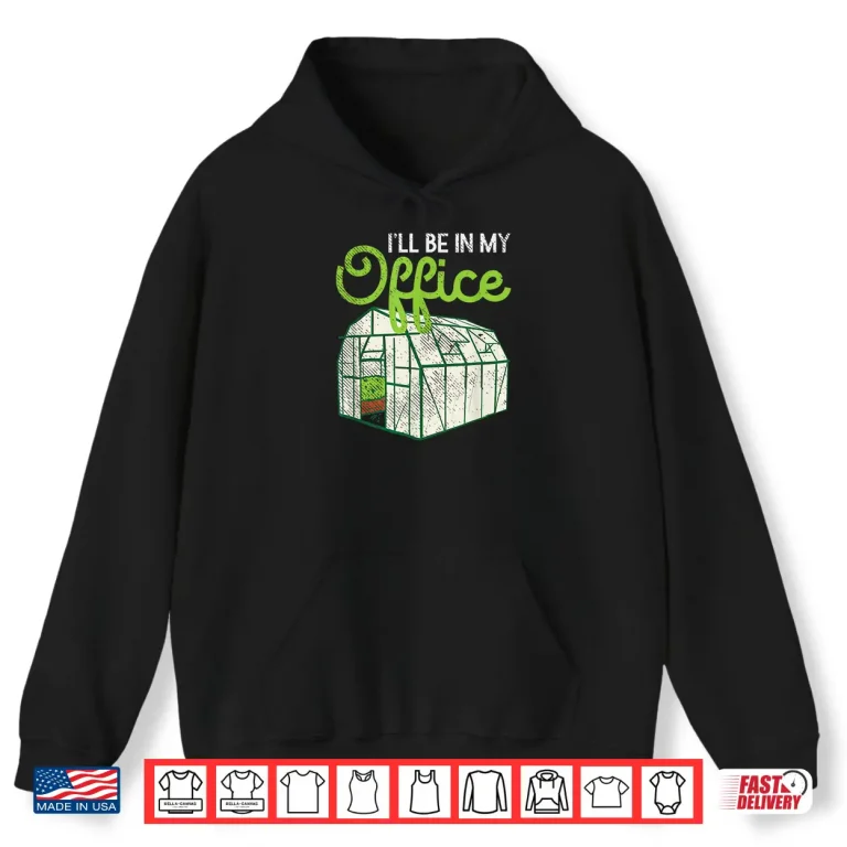 Hoodie Funny Greenhouse Gardening Botanical Plant Lover Graphic Shirt