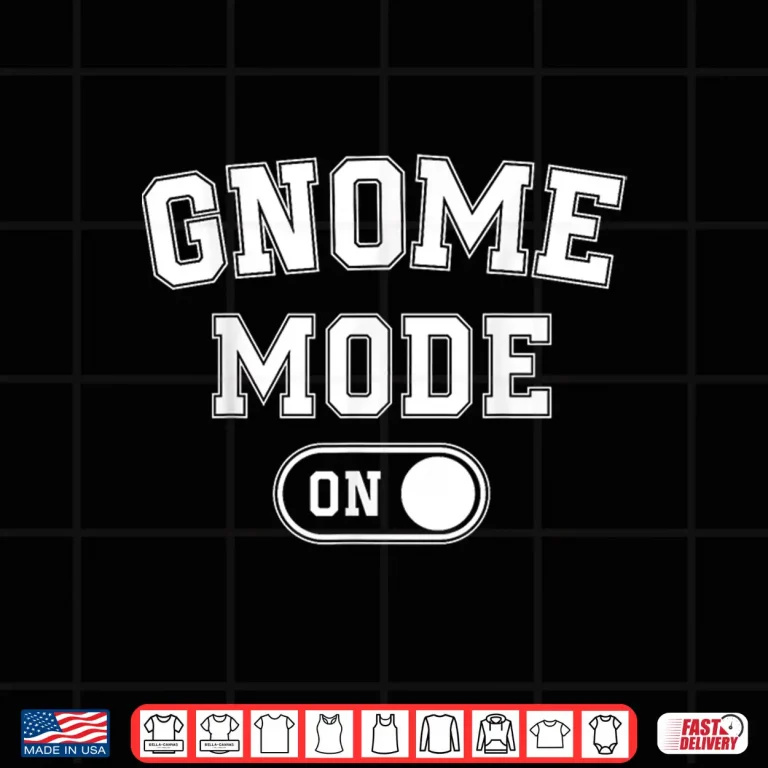 Design Gnome Mode On Funny Costume Professional Gardener Design Shirt