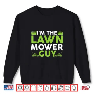 Sweatshirt Lawn Mower Guy Professional Mowing Identity Graphic Shirt