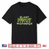 Plant Whisperer Florist Joke Professional Horticulture Pun Shirt