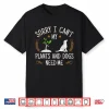 Plants And Dog Lover Professional Horticulture Pet Owner Shirt