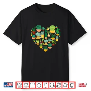 Succulent Cactus Succa Lover Heart Professional Gardener Shirt