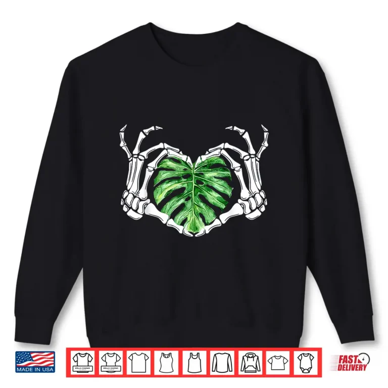 Sweatshirt Skeleton Hands Heart Monstera Houseplant Botanical Graphic Shirt