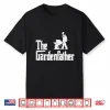 The Gardenfather Funny Movie Pun Professional Fatherhood Shirt