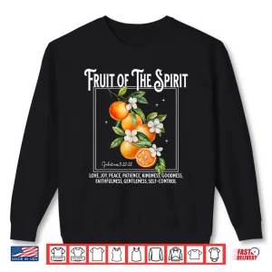 Christian Fruit Of The Spirit Vintage Orange Flower Shirt 2 Sweatshirt Christian Fruit Of The Spirit Vintage Orange Flower Shirt