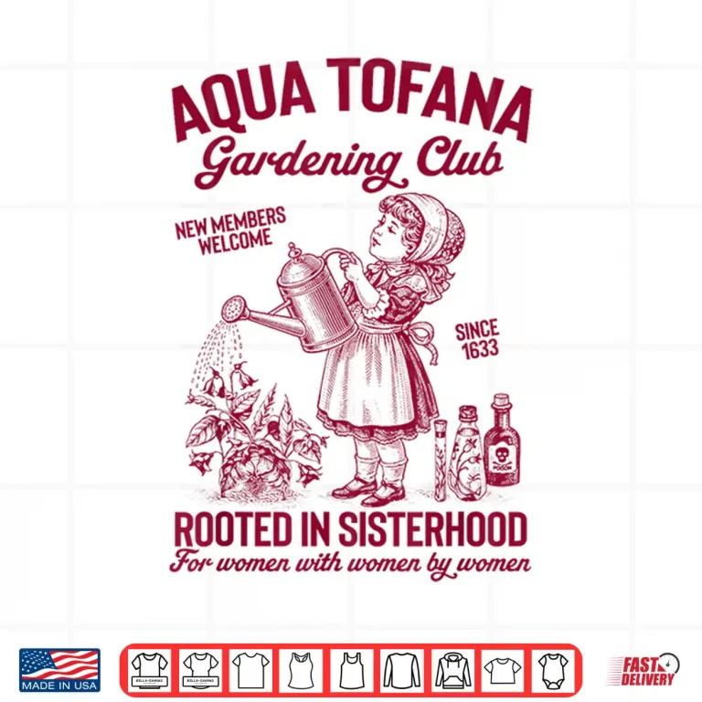 Design Aqua Tofana Gardening Club Professional Planting Shirt
