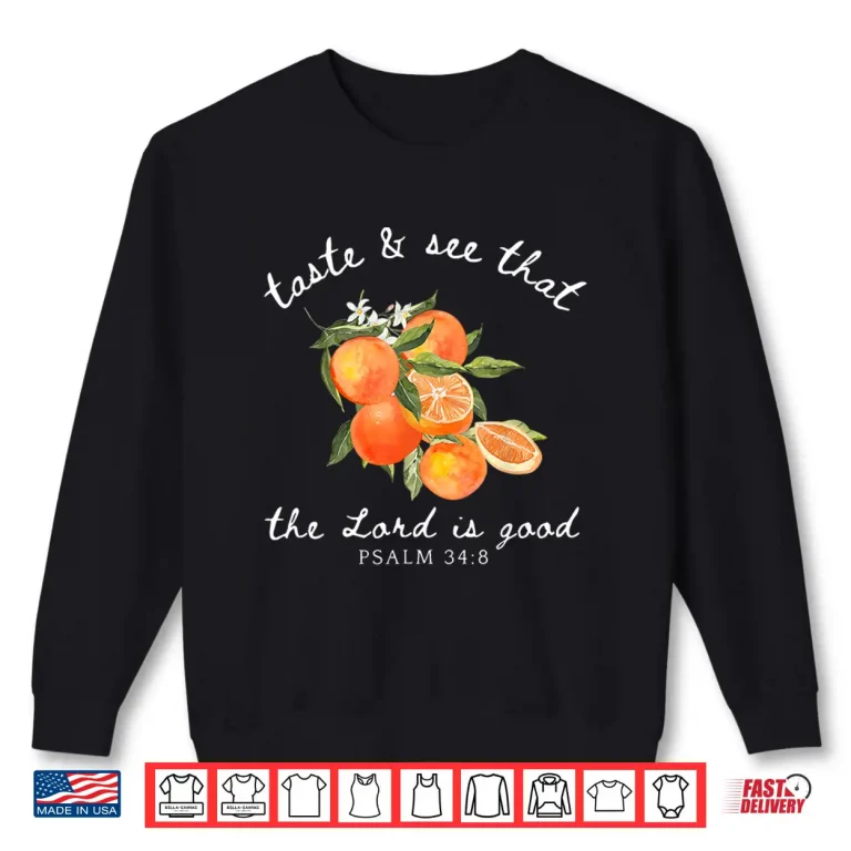 Sweatshirt Christian Orange Fruit Flower Bible Verse Religions Shirt