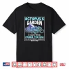 Octopus Garden Gardening Kraken Octo Lover Graphic Shirt