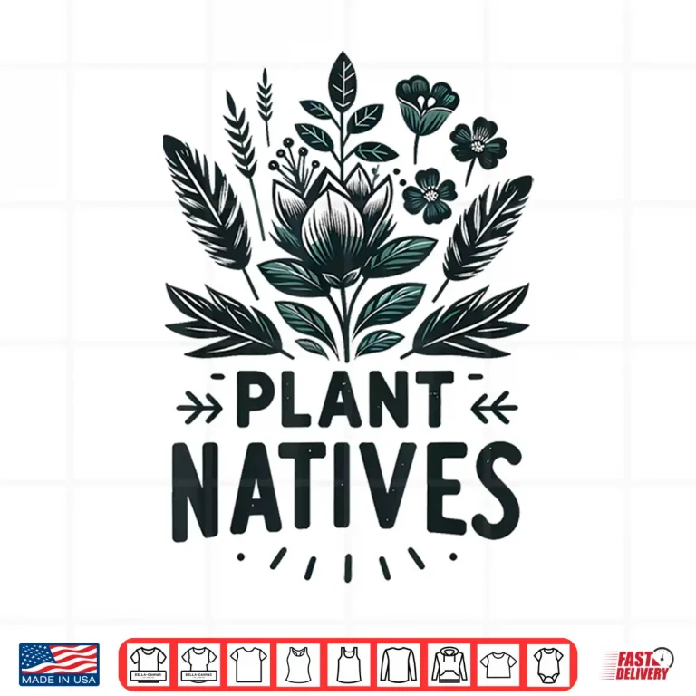 Design Native Plant Lover Master Gardener Naturalist Shirt
