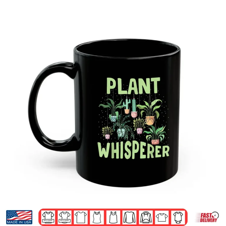 Mug Plant Whisperer Pots Gardening Florist Graphic Shirt