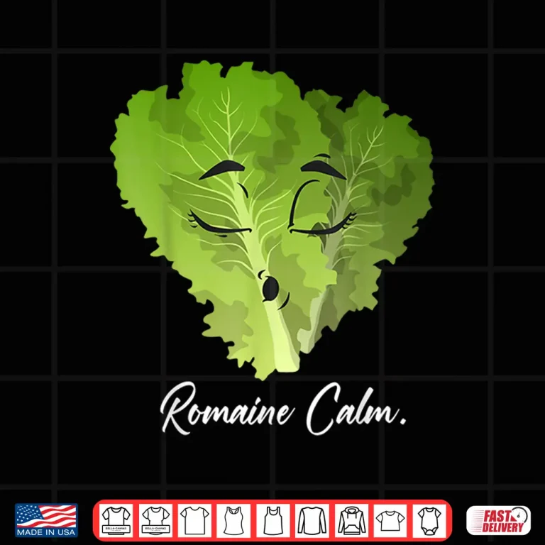 Design Romaine Calm Gardener Planting Vegetable Funny Pun Shirt