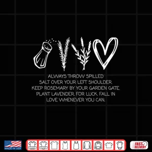 Design Salt Rosemary Lavender Herbs Professional Herbologist Shirt