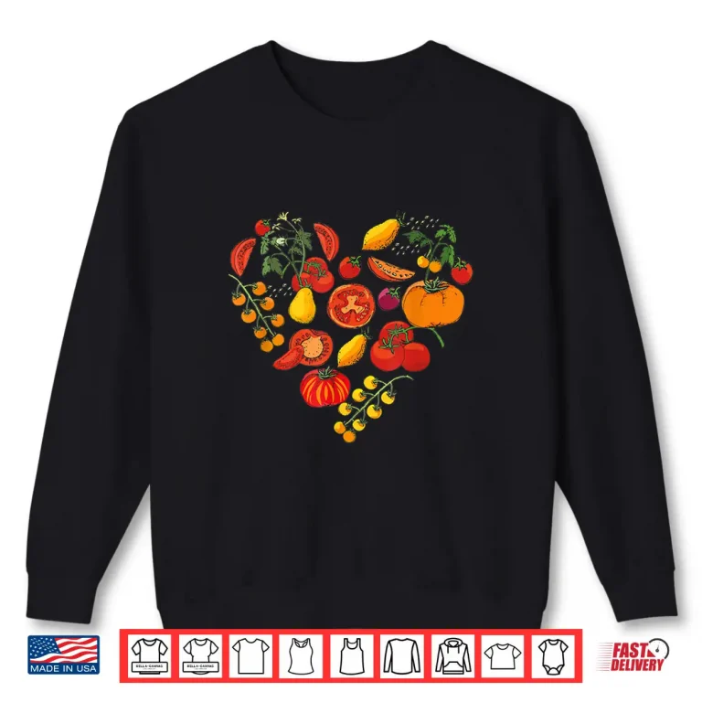 Sweatshirt Tomato Love Vegetable Gardener Professional Graphic Shirt