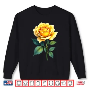 Yellow Rose Flower Botanical Gardening Graphic Shirt 2 Sweatshirt Yellow Rose Flower Botanical Gardening Graphic Shirt