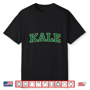Kale University Leafy Greens Organic Gardener Graphic Shirt