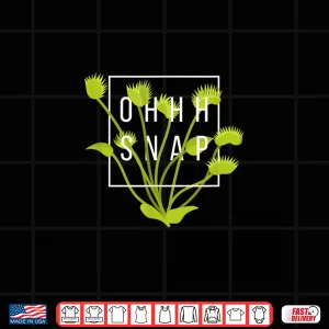 Design Oh Snap Venus Fly Trap Botanical Professional Humor Shirt