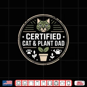 Design Plant Daddy Cat Gardener Gardening Professional Identity Shirt