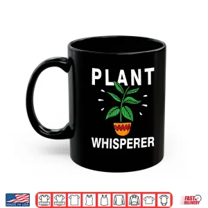 Mug Plant Whisperer Professional Gardener Plant Grower Shirt