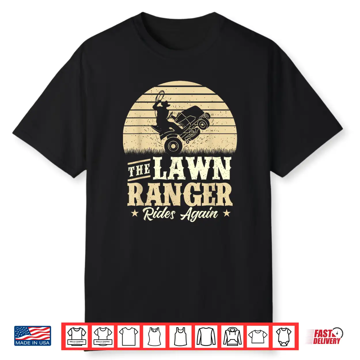 The Lawn Ranger Rides Again Mower Professional Identity Shirt The Lawn Ranger Rides Again Mower Professional Identity Shirt
