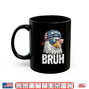 Mug Bruh Merica Bald Eagle Fourth Of July USA Freedom Shirt
