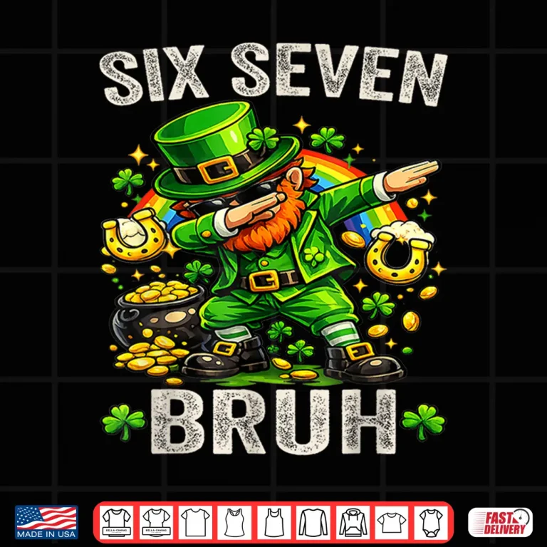 Design Bruh Saint Patricks Day Six Seven Meme Graphic Shirt