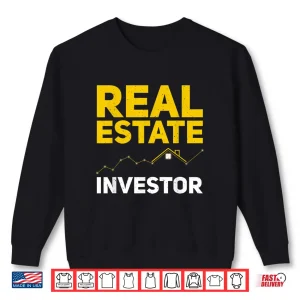 Sweatshirt Funny Real Estate Investor Professional Career Graphic Shirt