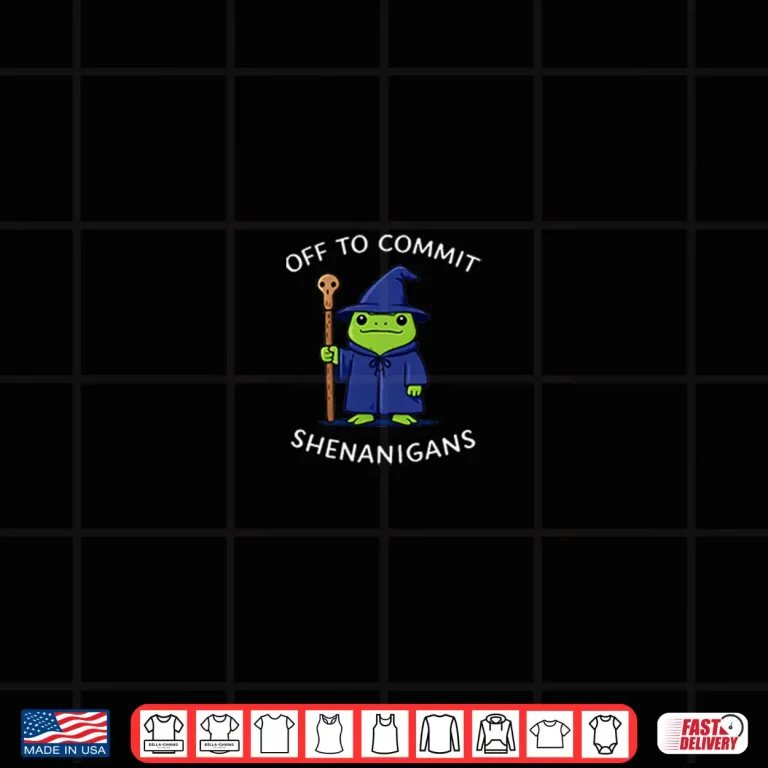Design Off To Commit Shenanigans Wizard Frog Meme Graphic Shirt