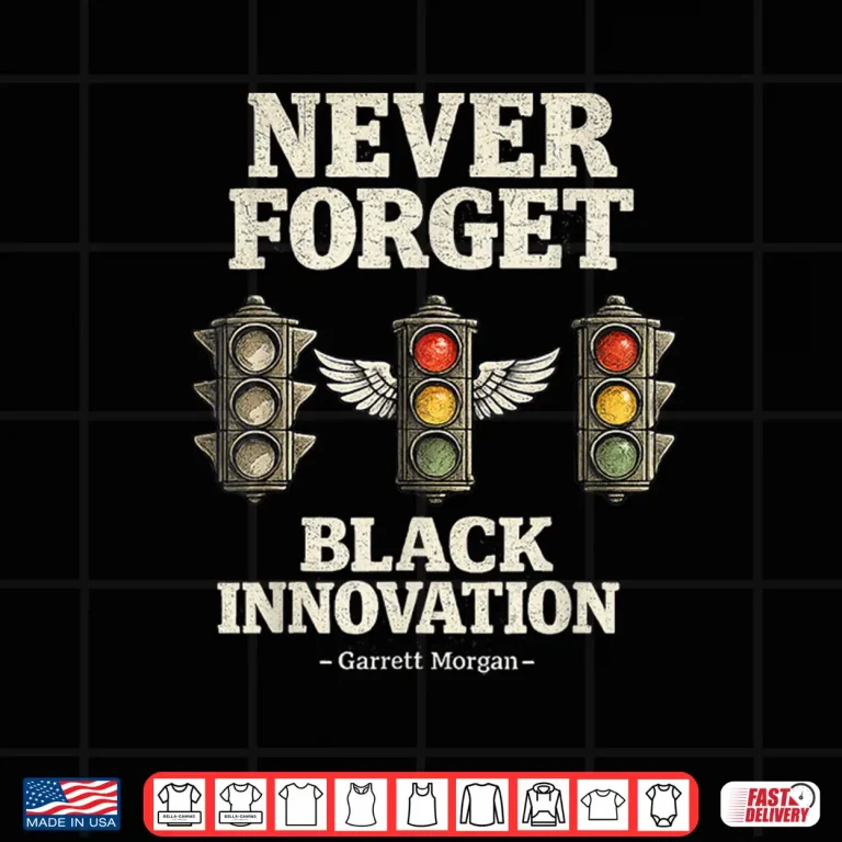 Design Never Forget Black Innovation Traffic Signal History Shirt
