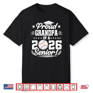 Proud Grandpa Of A Twenty Twenty Six Baseball Graduate Shirt