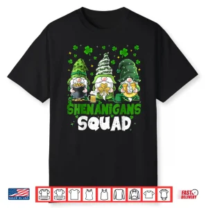Saint Patricks Day Gnomes Shenanigans Squad Festive Shirt