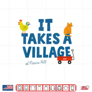 It Takes A Village Community Support Statement Shirt 4 Design It Takes A Village Community Support Statement Shirt