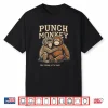 Punch Monkey Stay Strong Little Dude Viral Meme Shirt