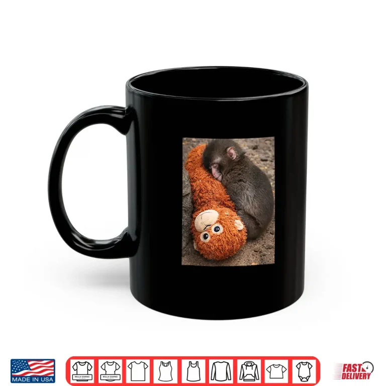Mug Punch Monkey Meme Cute Baby Plush Toy Mother Love Shirt