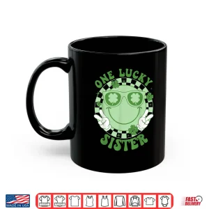 Mug Groovy One Lucky Sister Shamrocks Saint Patricks Day Shirt
