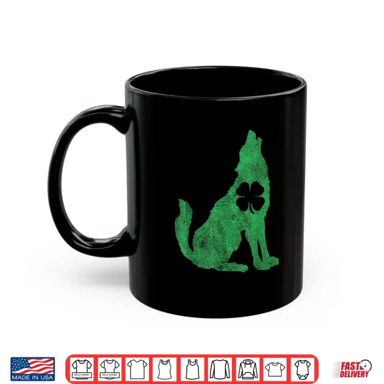 Mug Wolf Saint Paddys Shamrock Saint Patricks Day Shirt