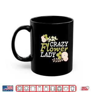 Mug Florist Gardener Plant Lover Professional Artistic Shirt