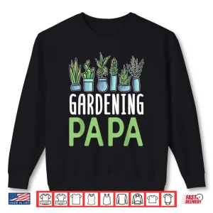 Sweatshirt Gardening Papa Landscaper Professional Horticulture Shirt