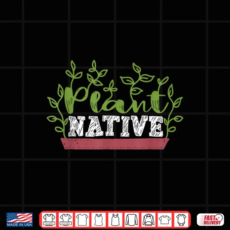 Design Gardener Plant Native Landscaper Farmhouse Design Shirt