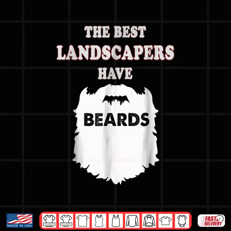 Design Landscaper Beards Professional Gardener Farmer Graphic Shirt