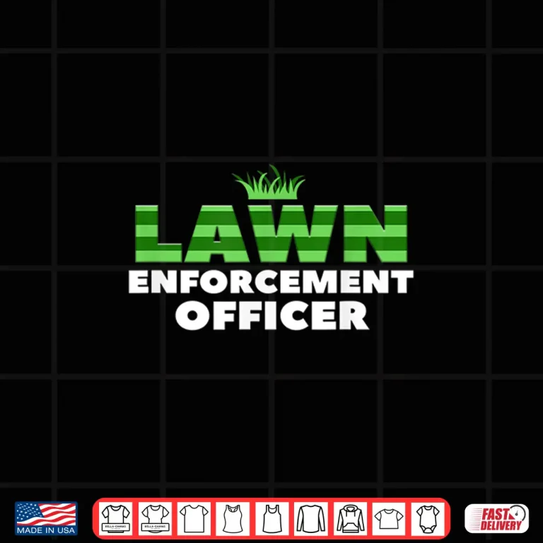 Design Lawn Enforcement Officer Expert Professional Mowing Shirt