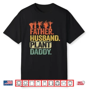 Professional Gardener Plant Daddy Career Achievement Shirt