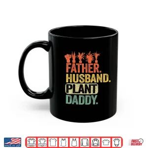 Mug Professional Gardener Plant Daddy Career Achievement Shirt