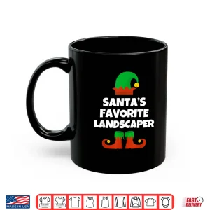 Mug Santas Favorite Landscaper Funny Christmas Holiday Shirt