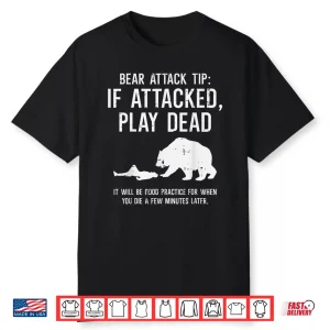 Camping Bear Attack Tip Funny Hiking Camper Professional Shirt