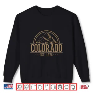Sweatshirt Colorado Rocky Mountains Established Eighteen Seventy Six Shirt