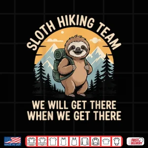Design Funny Sloth Hiking Animal Lover Professional Graphic Shirt
