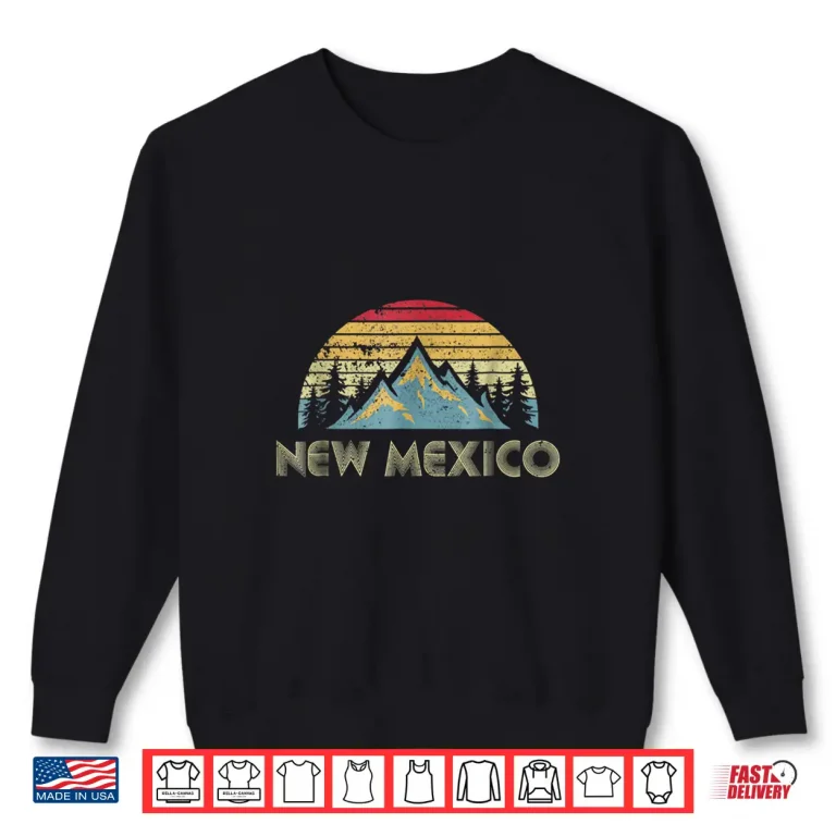 Sweatshirt New Mexico Retro Vintage Mountains Nature Hiking Graphic Shirt