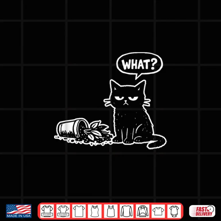 Design Cat What with Tipped Over Potted Pot Funny White Print Shirt