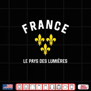 Design France Land of Enchantment in French Fleur de Lis Shirt