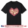 Long Live Hot Moms Funny Retro Mom Humor Quote Shirt